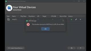 Fix Android Emulator Process has terminated - Android Studio