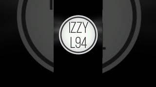 Izzy L94 - So