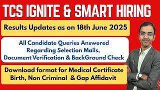 TCS Ignite & Smart Hiring Latest Results Update on 18th June | Selection, Rejection, BG Check & FAQs