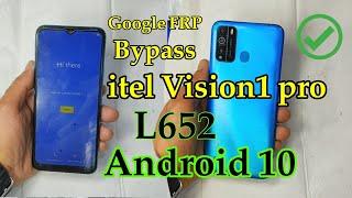 itel Vision1 Pro (L652) Google FRP Bypass Android 10 Without Pc