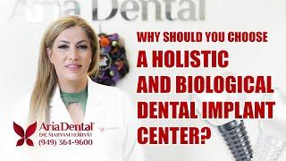 Why You Need  a Holistic Dental Center For Your Zirconia or Ceramic Implant | Maryam Horiyat DDS.