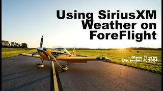 Using SiriusXM Weather on ForeFlight with @FlightChops | Webinar 2024