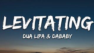 Dua Lipa - Levitating (Lyrics) ft. DaBaby