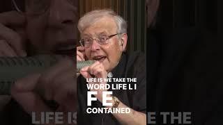"Contained in the Word Life is the Word If"