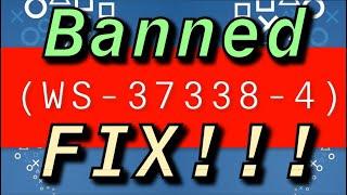 PS4 (WS-37338-4) FIX Banned Signed out