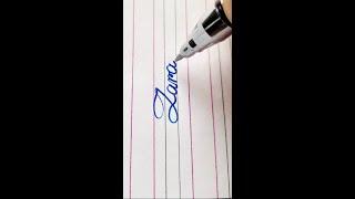 Write "Zara" ️ #cursive #handwriting #smoothwriting