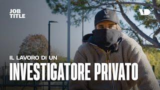 Il lavoro dell'investigatore privato: una vita alla ricerca della verità