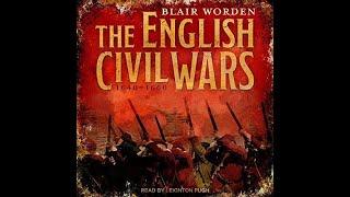 The English Civil Wars 1640-1660 -  Blair Worden (Audiobook)