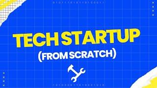 Tech Startup from Scratch: Hub Model & Venue Creation