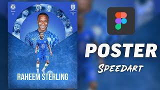 Speed Art: Football Poster Design - Sterling(Figma 2022) V.2