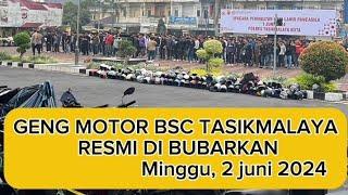 SEMUA ANGGOTA GENG MOTOR DI BUBARKAN | minggu, 2 juni 2024