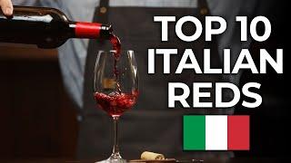 Discover the Top 10 Red Wines of Italy