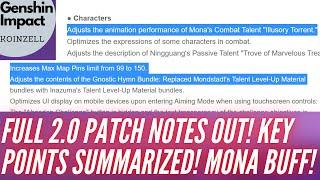 Full 2.0 Patch Notes Out! Mona Buff! Key Points Summarized!