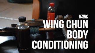 Wing Chun Body Conditioning | Sifu Brian Tufts | AZ Wing Chun Gung Fu Association