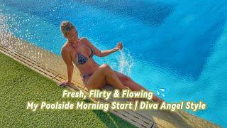 How I Start My Day  Soft Swims & Sunshine Vibes | #DivaAngelLife
