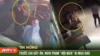 Vụ án mạng ở quán trà sữa tại TPHCM: Nhân chứng kể nghi phạm 'đội mưa' đi mua dao | ANTV