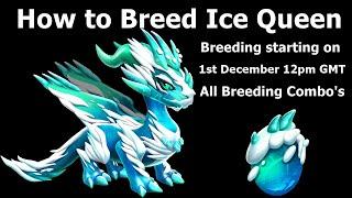 How to Breed Ice Queen Dragon-Dragon Mania Legends | Top Breeding Combination Ice Queen Dragon | DML