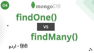 Exploring FindOne and FindMany in MongoDB