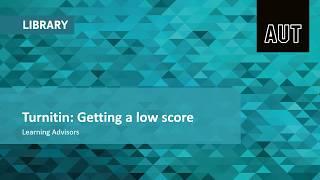 Turnitin: Getting a low score