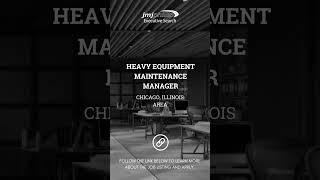 JOB OF THE DAY: Heavy Equipment Maintenance Manager  #executivesearch #manufacturing