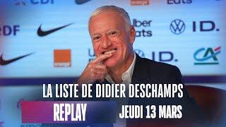 LA LISTE DES BLEUS DE DIDIER DESCHAMPS (REPLAY)