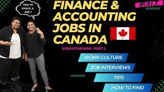 EP 2: FINANCE JOBS IN CANADA | HOW TO FIND | HOW TO CRACK INTERVIEWS | TIPS TO FIND GOVERMENT JOBS