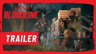 Vigor Bloodline - Trailer