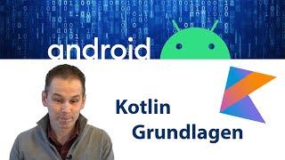 Android: Kotlin-Grundlagen