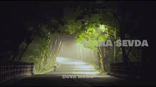 Dova music - Kara sevda