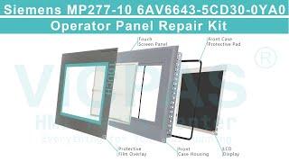 6AV6643-5CD30-0YA0 Siemens MP277-10 overlay touchscreen lcd with outer housing cover repair parts