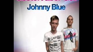 Gestoert Aber GeiL - Johnny Blue (Official)