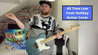 Fools Holiday | All Time Low | Guitar cover w'tabs | STL Tonehub John Feldmann | TheOnlyTurnip