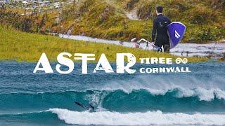 ASTAR: Tiree & Cornwall  // Windsurf Film - Between The Lines Special