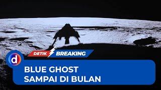 Blue Ghost Sukses Mendarat dengan Mulus di Bulan