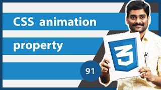 CSS animation Property | CSS Animations - CSS Tutorial 91