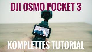 Dji Osmo Pocket 3 Tutorial Deutsch Einstellungen und Funktionen