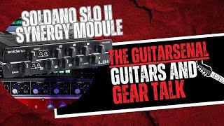 Soldano II Synergy Module Review and Demo #synergy #soldano #guitar #gear #review #podcast #live