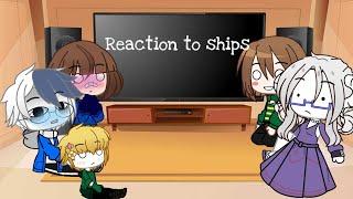 Undertale characters react to ships ||Gacha club