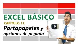 11 | Opciones de copiar y pegar en Excel (PortaPapeles)