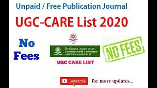 UGC CARE Journal list 2020, No Publication Fees,  Free Journals, UGC CARE list of journals 2020