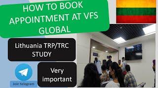 LITHUANIA VFS APPOINTMENT BOOKING  | LITHUANIA TRC  | GET TRP DIRECTLY