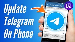 How to UPDATE TELEGRAM App - On Android | NEW UPDATE