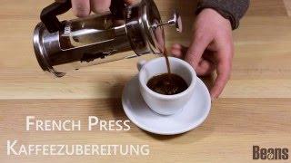 Kaffeezubereitung mit der French Press