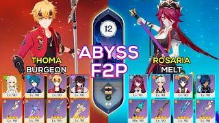 [F2P] Thoma Burgeon & Rosaria Melt | Spiral Abyss 5.4 | Genshin Impact