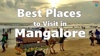 5 Best Places to Visit in Mangalore | Mangalore Tourist Attractions | Telugu Bucket