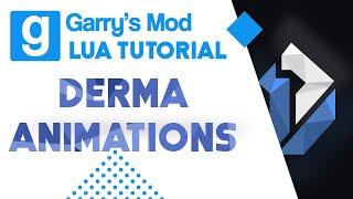 22: Garry's Mod Lua Tutorial - Derma Animations