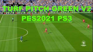 TURF PITCH GREEN V2 PES2021 PS3 | DOWNLOAD & INSTALL