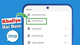 Invisible friends imo | IMO App Hidden setting