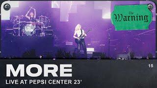 The Warning - MORE (Live from Pepsi Center CDMX)