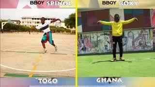 Bboy Roxy (Ghana) Vs Bboy (Spinol Togo) || HOME BREAK BATTLE